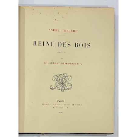 ANDRE THEURIET REINE DES BOIS