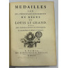 MEDAILLES DE LOUIS LE GRAND