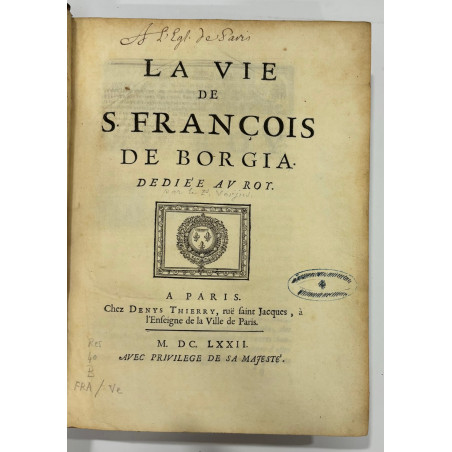 LA VIE DE S FRANCOIS BORGIA