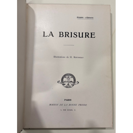 LA BRISURE PIERRE L'ERMITE