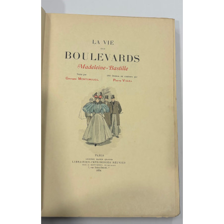 Georges Montorgueil LA VIE DES BOULEVARDS