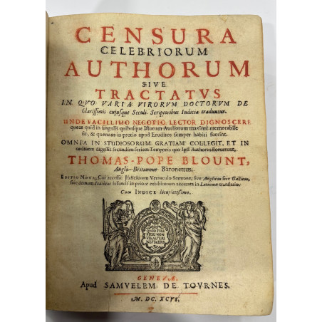 CENSURA CELEBRIORUM AUTHORUM SIVE TRACTATUS THOMAS POPE BLOUNT
