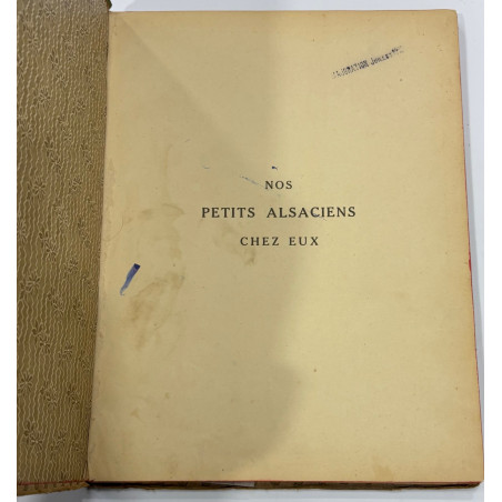 NOS PETITS ALSACIENS CHEZ EUX KAUFFMANN