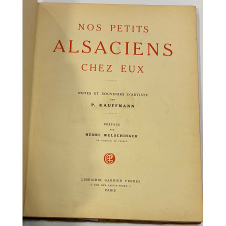 NOS PETITS ALSACIENS CHEZ EUX KAUFFMANN