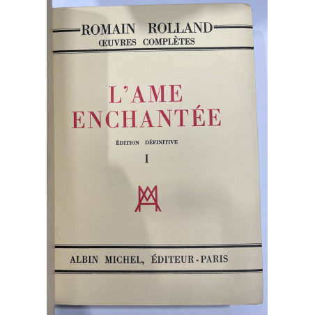 ROMAIN ROLLAND L'AME ENCHANTEE