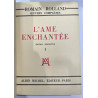 ROMAIN ROLLAND L'AME ENCHANTEE