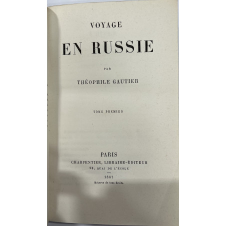 VOYAGE EN RUSSIE TH. GAUTHIER