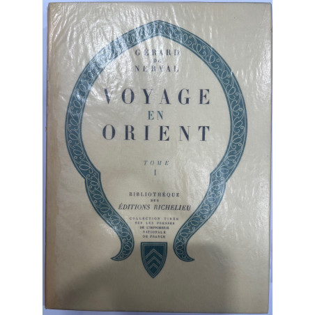 NERVAL VOYAGE EN ORIENT