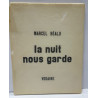 BAUDIN (André) BEALU (Marcel) LA NUIT NOUS GARDE