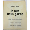 BAUDIN (André) BEALU (Marcel) LA NUIT NOUS GARDE