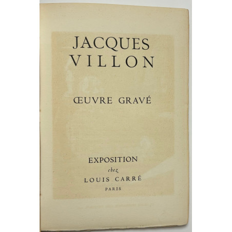 JACQUES VILLON OEUVRE GRAVÉ CHEZ LOUIS CARRÉ