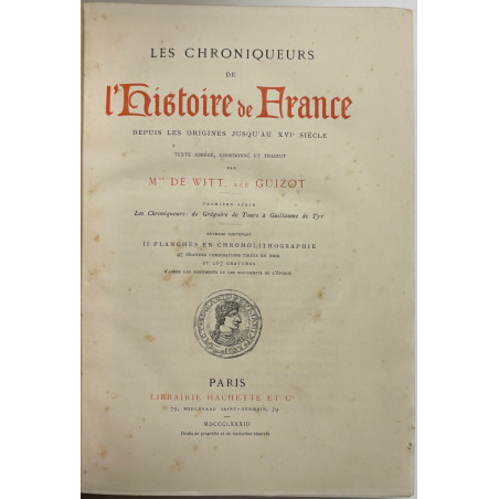 Mme de WITT Les Chroniqueurs de l'HISTOIRE DE FRANCE